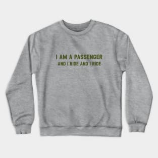 The Passenger, green Crewneck Sweatshirt